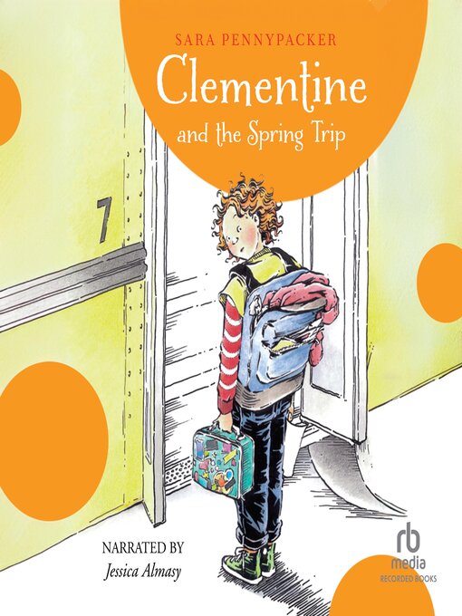 Title details for Clementine and the Spring Trip by Sara Pennypacker - Wait list